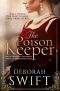 [Tofana 01] • The Poison Keeper · An enthralling historical novel of Renaissance Italy